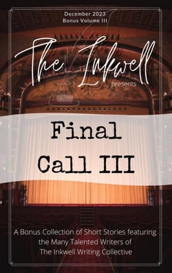 The Inkwell presents: Final Call III - The Inkwell presents:, #37