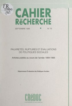 Pauvretés, ruptures et évaluations de politiques sociales - Articles publiés au cours de l'année 1994-1995