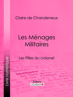 Les Ménages Militaires - Les Filles du colonel