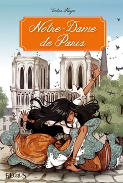 Notre-Dame de Paris - Texte intégral et notes