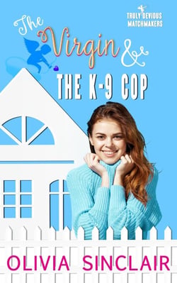The Virgin and the K-9 Cop - Truly Devious Matchmakers, #2