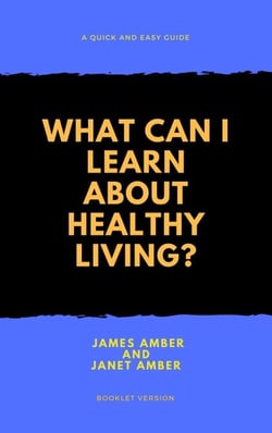 What Can I Learn About Healthy Living?