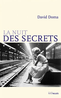 La Nuit des secrets - Retour à l'époque de la Seconde Guerre mondiale grâce à une histoire d'amour