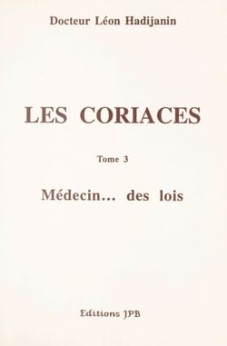 Les coriaces (3). Médecin... des lois