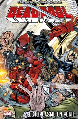Deadpool (1997) T05 - Ectoplasme en péril