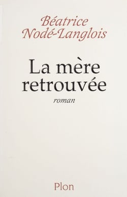 La Mère retrouvée