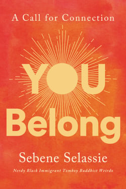 You Belong - A Call for Connection