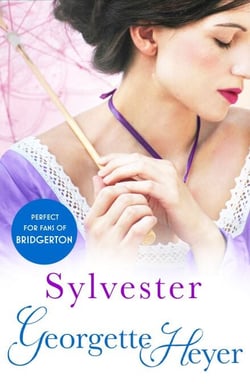 Sylvester - Gossip, scandal and an unforgettable Regency romance