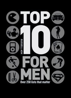 Top 10 for Men - Over 250 lists that matter
