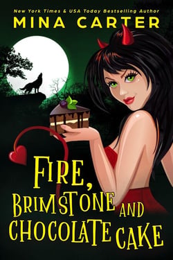 Fire, Brimstone and Chocolate Cake - The Dramatic Life of a Demon Princess, #1