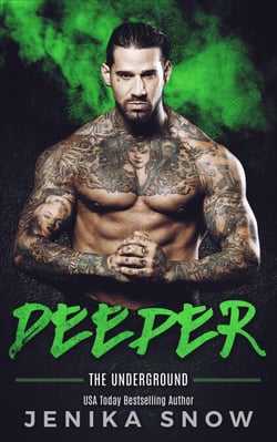 Deeper - Underground, #3