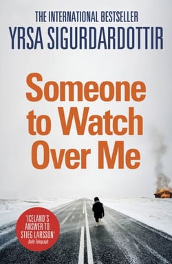 Someone to Watch Over Me - Thora Gudmundsdottir Book 5
