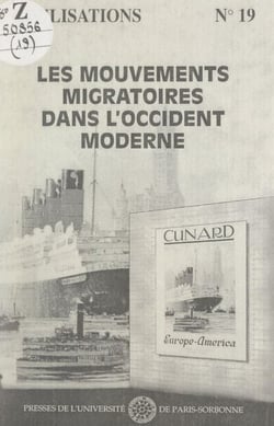 Les mouvements migratoires dans l'Occident moderne - XVIIIe Colloque de l'Institut de recherches sur les civilisations de l'Occident moderne