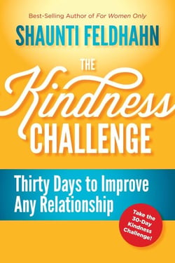 The Kindness Challenge - Thirty Days to Improve Any Relationship