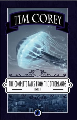 The Complete Tales from the Otherlands - Livre 2