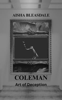 Coleman - Art of Deception - Coleman, #1