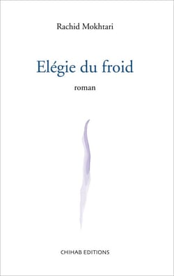 Elégie du froid - Roman
