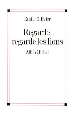 Regarde, regarde les lions