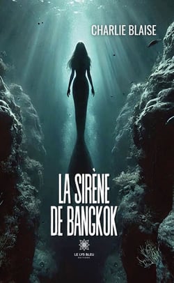 La sirène de Bangkok