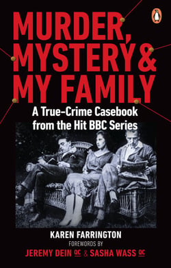 Murder, Mystery and My Family - A True-Crime Casebook from the Hit BBC Series