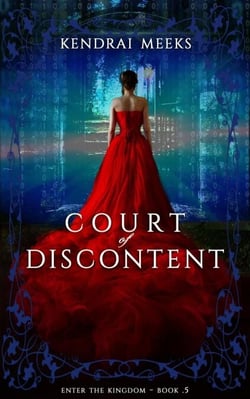 Court of Discontent - Enter the Kingdom, #0.5