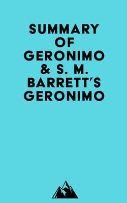 Summary of Geronimo &amp; S. M. Barrett's Geronimo