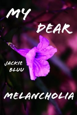 My Dear Melancholia
