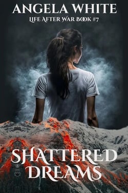 Shattered Dreams - Life After War, #7