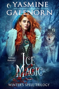 Ice Magic: A Fantasy Romance - Winter's Spell Trilogy, #2