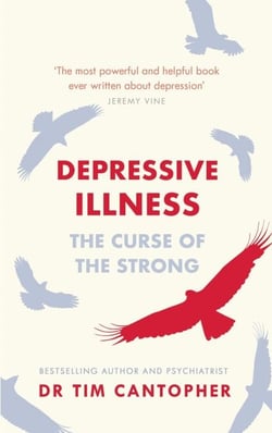 Depressive Illness - The Curse Of The Strong