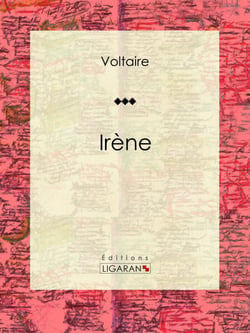 Irène - Tragédie