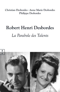Robert Henri Desbordes - La Parabole des Talents