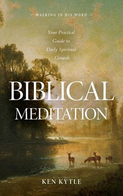 Biblical Meditation - Walking in His Word, #1