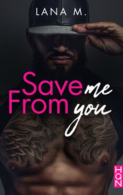 Save Me From You