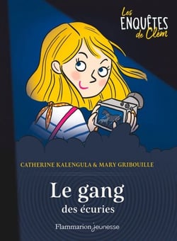 Les enquêtes de Clém (Tome 2) - Le gang des écuries