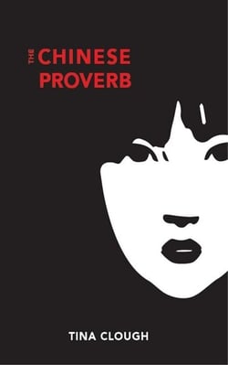 The Chinese Proverb - Hunter Grant series, #1