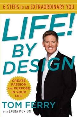 Life! By Design - 6 Steps to an Extraordinary You