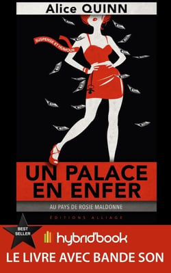 Un palace en Enfer - Hybrid'Book - Au pays de Rosie Maldonne