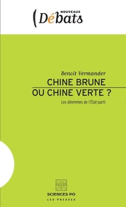 Chine brune ou Chine verte? - Les dilemmes de l'État-parti