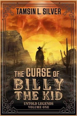 The Curse of Billy the Kid - Untold Legends, #1