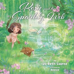 Rosie and The Sparkly Web - Rosie Adventure Series, #2