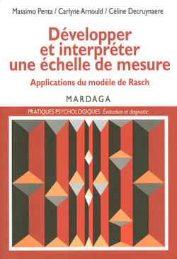 Développer et interpréter une échelle de mesure - Applications du modèle de Rasch