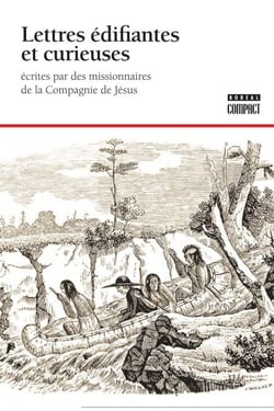 Lettres édifiantes et curieuses - Écrites par des missionnaires de la Compagnie de Jésus