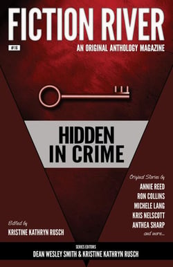 Fiction River: Hidden in Crime - Fiction River: An Original Anthology Magazine, #16