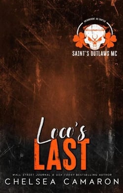 Loco's Last - Saint's Outlaws MC: Dreadnought, NC, #2