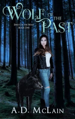 Wolf Of The Past - Spirit Of The Wolf, #1