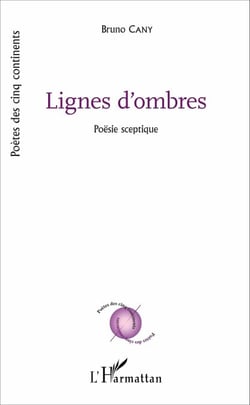 Lignes d'ombres - Poësie sceptique
