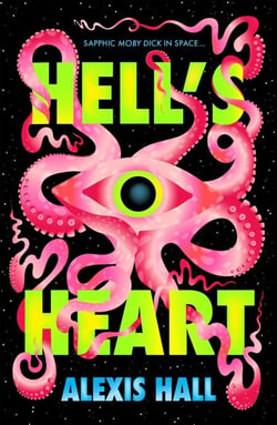 Hell's Heart - Moby Dick in space - a queer, speculative reimagining of Melville's classic adventure.