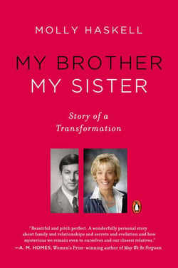 My Brother My Sister - Story of a Transformation