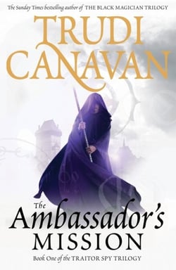 The Ambassador's Mission - Book 1 of the Traitor Spy